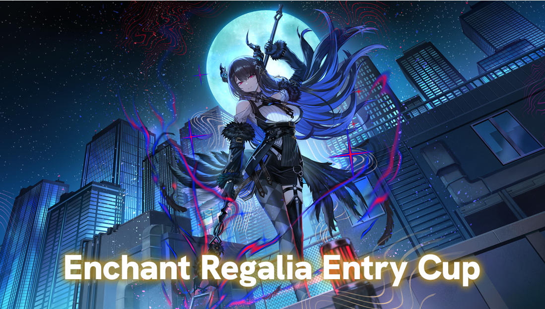 Hololive OCG - Enchant Regalia Entry Cup (May 17 @ 2:00pm)